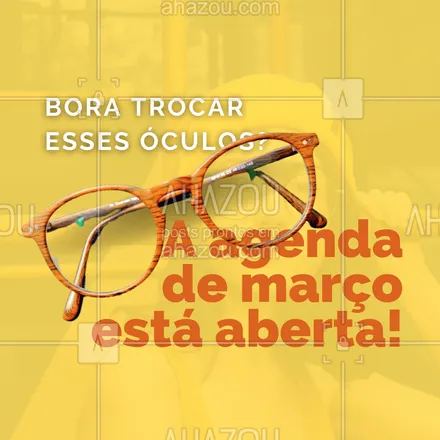 posts, legendas e frases de óticas  para whatsapp, instagram e facebook: Cansado(a) dos seus óculos? Agende o seu o horário e venha escolher um novo modelo incrível! Entre em contato. 👓 #agendaaberta #março #óculosnovos #óculos #AhazouÓticas #lentesdecontato  #oculos  #oculosdegrau  #oculosdesol  #otica  #oticas 