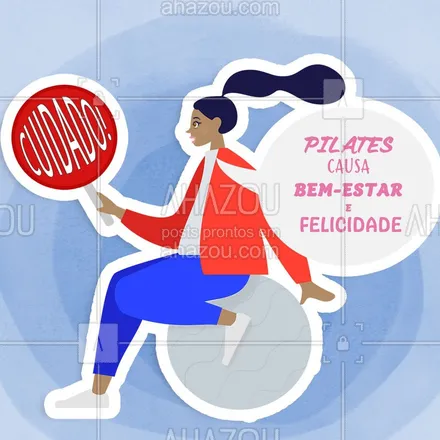 posts, legendas e frases de pilates para whatsapp, instagram e facebook: Fica o alerta: Pilates só faz bem! ? #pilates #ahazou #pilatesbrasil #pilateslovers 