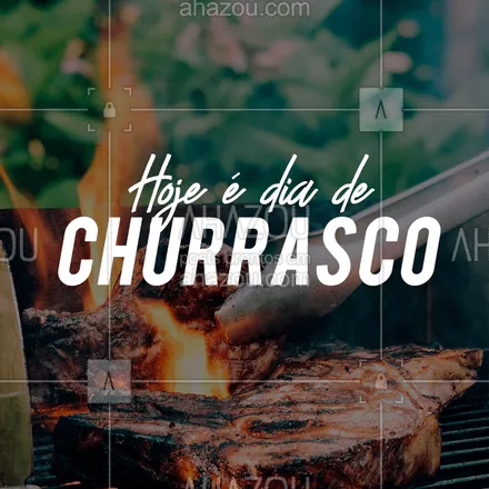posts, legendas e frases de comidas variadas para whatsapp, instagram e facebook: Chama a galera que hoje é dia de churras! #ahazou #churrasco