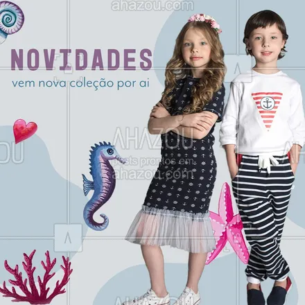posts, legendas e frases de moda infantil para whatsapp, instagram e facebook: Em breve estaremos com a nova coleção, não fique de fora, venha conferir! #AhazouFashion #modainfantil #novacoleção #novidades #looks