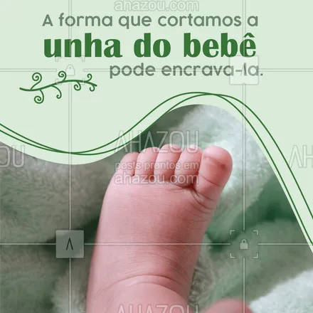 posts, legendas e frases de podologia para whatsapp, instagram e facebook: Cortar as unhas dos bebês e crianças do jeito certo é extremamente importante.
Não se deve cortar os cantos ou arredondar, é preciso deixar a unha reta, para que quando ela cresça não incomode as laterais dos dedos, pois pode lesionar a pele e inflamar.
#AhazouSaude #podolog #podologia #podologiacomamor #saude