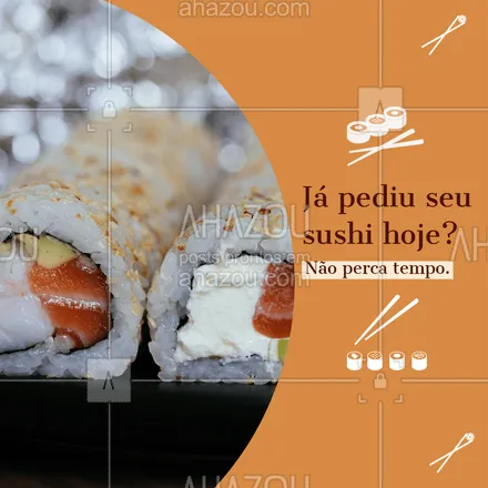 posts, legendas e frases de cozinha japonesa para whatsapp, instagram e facebook: Peça nosso sushi! Atendemos por delivery, entre em contato e peça suas peças favoritas!
#ahazoutaste #sushi  #sushidelivery #sushitime #japanesefood #japa #comidajaponesa
