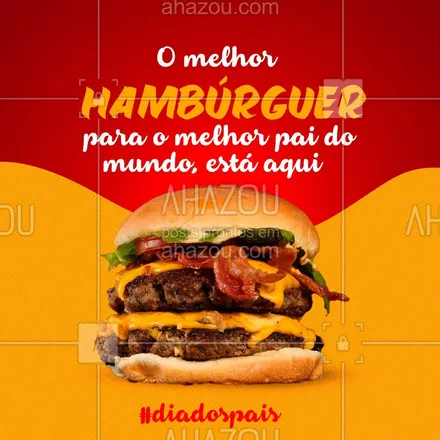 posts, legendas e frases de hamburguer para whatsapp, instagram e facebook: Nós sabemos que um pai tão amado e especial como o seu, merece tudo de melhor ❤. E aqui nós temos os melhores hambúrgueres para ele saborear nesse dia dos pais 🍔. Então aproveite e venha com ele nos visitar ou peça por delivery. #artesanal #burger #burgerlovers #ahazoutaste #hamburgueria #hamburgueriaartesanal #sabor #qualidade #pai #diadospais #felizdiadospais