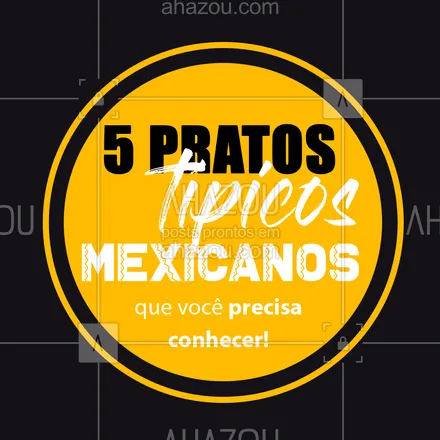 posts, legendas e frases de cozinha mexicana para whatsapp, instagram e facebook: Qual desses pratos você ficou com mais vontade de conhecer? ?
#PratosTipicos #PratosMexicanos #ahazoutaste #cozinhamexicana #comidamexicana #vivamexico #ahazoutaste #ahazoutaste 