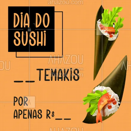 posts, legendas e frases de cozinha japonesa para whatsapp, instagram e facebook: Venha comemorar o dia do sushi com a gente!#ahazoutaste #japa #promoção #diadosushi #temaki #japanesefood #ahazoutaste #ahazoutaste #ahazoutaste #ahazoutaste #ahazoutaste #ahazoutaste 