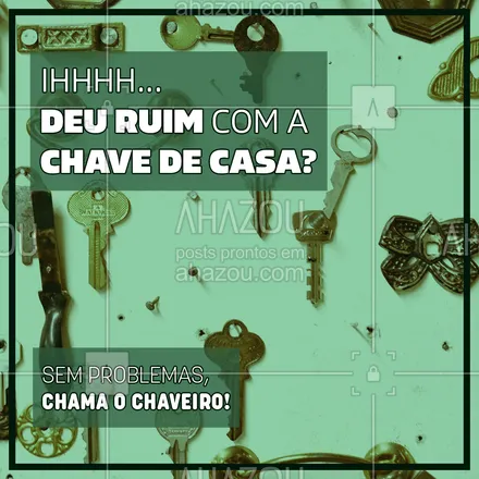 posts, legendas e frases de chaveiro para whatsapp, instagram e facebook:  A chave de casa quebrou? Sumiu? Entortou? Não se desespere! O chaveiro sempre pode te ajudar, em qualquer hora e qualquer lugar! Anota aí nosso contato e ligue sempre que precisar! #casa #emergencia #AhazouServiços #chave #chaveiro #serviços #AhazouServiços 