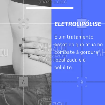 posts, legendas e frases de estética corporal para whatsapp, instagram e facebook: Você já conhece a eletrolipólise? Este procedimento promove a quebra das células de gordura e facilita a sua eliminação. Além disso, a técnica contribui para a melhora da circulação sanguínea, da aparência da pele e auxilia na diminuição do inchaço. #eletrolipolise #ahazouestetica #esteticacorporal
