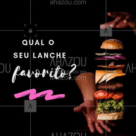 posts, legendas e frases de hamburguer para whatsapp, instagram e facebook: Qual é o lanche que você mais gosta? ? Comenta aqui! ? #hamburguer #ahazou #hamburgueria