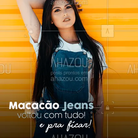 posts, legendas e frases de moda feminina para whatsapp, instagram e facebook: O nosso queridinho que bombou nos últimos dois anos, veio para mostrar que não vai ser uma tendência passageira. Ele continua com tudo e você não pode deixar de ter um no seu armário! #macacaojeans #jeans #ahazou #moda #bandbeauty
