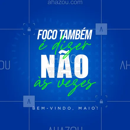 posts, legendas e frases de marketing digital, coach & mentoria para whatsapp, instagram e facebook: O caminho para o sucesso não é sinônimo de ser permissivo, é saber dizer não quando for preciso! 👊🏻🎯~
#bemvindomaio #maio #marketing #marketingdigital #mktdigital #redessociais #socialmedia #AhazouMktDigital #AhazouCoach 