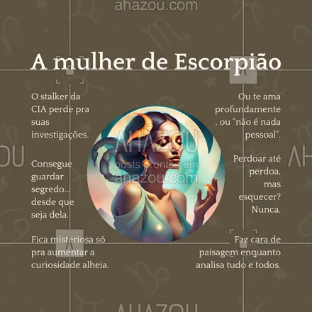 posts, legendas e frases de posts para todos para whatsapp, instagram e facebook: 🔮 Misteriosa e magnética. Uma escorpiana não precisa fazer esforço para conquistar, porque sua presença já é irresistível. 💥✨ #MulherDeEscorpião #ahazou #engraçado #signos #mulherdecadasigno #escorpião 
