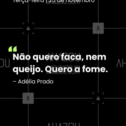 posts, legendas e frases de para whatsapp, instagram e facebook: O desejo, a busca, a paixão é que movem o mundo. Valorize o estado de querer, pois ele é a força propulsora. Mantenha sua fome. 🔥 #QueroAFome #AdéliaPrado #Desejo #ForçaPropulsora #Busca