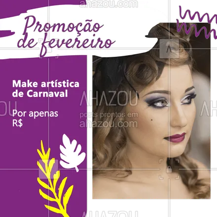 posts, legendas e frases de maquiagem para whatsapp, instagram e facebook: Promoção de fevereiro passando pela sua timeline! #promocao  #ahazou #vempraca