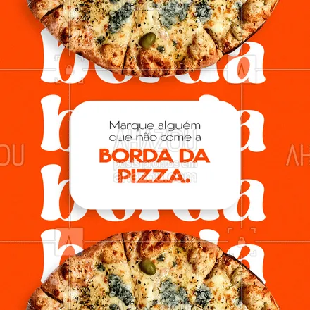 posts, legendas e frases de pizzaria para whatsapp, instagram e facebook: Você conhece alguém que comete esse atentado contra essa parte super saborosa da pizza? Marca essa pessoa aqui no quadro dos criminosos! 😋🍕 #ahazoutaste #pizza  #pizzalife  #pizzalovers  #pizzaria 