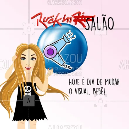 posts, legendas e frases de cabelo para whatsapp, instagram e facebook: Para entrar no clima do Rock in Rio! ?? Bora agendar um horário para arrasar! ? #rockinrio #ahazou #cabelo #cabeleireiro
