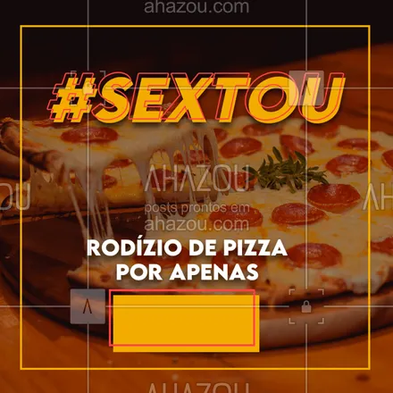 posts, legendas e frases de pizzaria para whatsapp, instagram e facebook: Sexta é dia de aproveitar nosso rodízio! 
#ahazou #restaurante #rodízio #food #comida