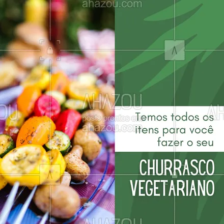 posts, legendas e frases de açougue & churrasco para whatsapp, instagram e facebook: Aqui você encontra todos os itens para fazer um churrasco vegetariano.
Venha conferir!
#ahazoutaste #açougue  #barbecue  #bbq  #churrasco  #churrascoterapia  #meatlover 