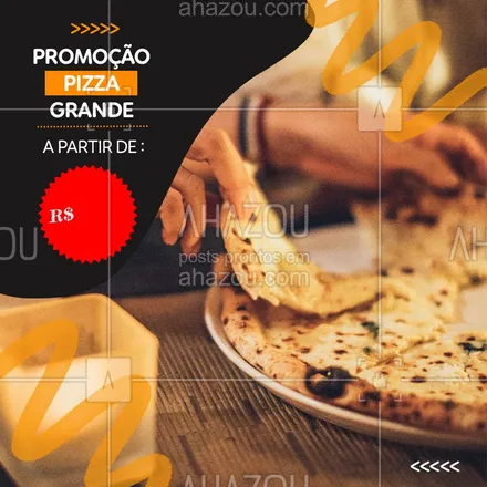 posts, legendas e frases de pizzaria para whatsapp, instagram e facebook: Pra você aproveitar sua noite temos pizza grande em promoção!? Ligue e faça já o seu pedido. #Pizza #Ahazou #Pizzaria #Delivery 
