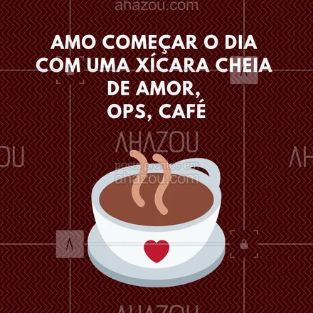posts, legendas e frases de cafés para whatsapp, instagram e facebook: Ops, cheia de café ? Bom dia! #bomdia #ahazou #cafe #frases