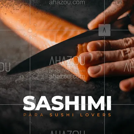 posts, legendas e frases de cozinha japonesa para whatsapp, instagram e facebook: SASHIMI é um delicioso sushi de peixe fresco cortado em finas fatias de muito sabor. Molhos como shoyu, teriaki e outros, são usados para intensificar mais o sabor do sashimi. Não fique só na vontade, venha provar essa maravilha japonesa! ??? #ahazoutaste #japa #sushitime #japanesefood #sushilovers #comidajaponesa #ahazoutaste 