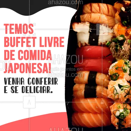 posts, legendas e frases de cozinha japonesa para whatsapp, instagram e facebook: Se é bom, a gente tem! Venha se deliciar com o nosso buffet livre de japa. 🍘🍙✨ #buffet #buffetlivre #comidajaponesa #japa #japanfood #food #ahazoutaste #sushitime  #japanesefood  #sushilovers 