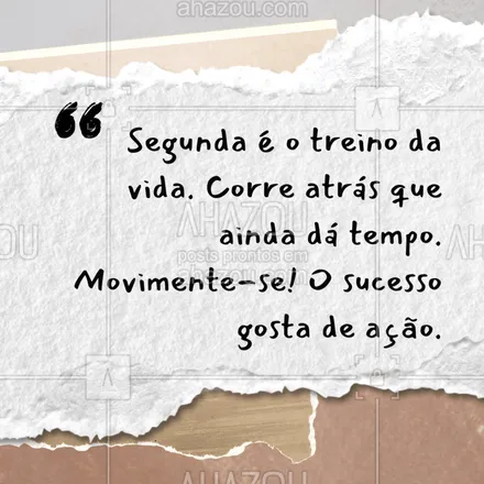 posts, legendas e frases de para whatsapp, instagram e facebook: Nada de preguiça! Segunda é o dia ideal pra ativar a mente, o corpo e o coração. Bora se mexer? 💪
#segundaatodavapor #motivacaofitness #energiaemalta #focoforçafe #vamoscomtudo #frasesmotivacionais #atitudepositiva