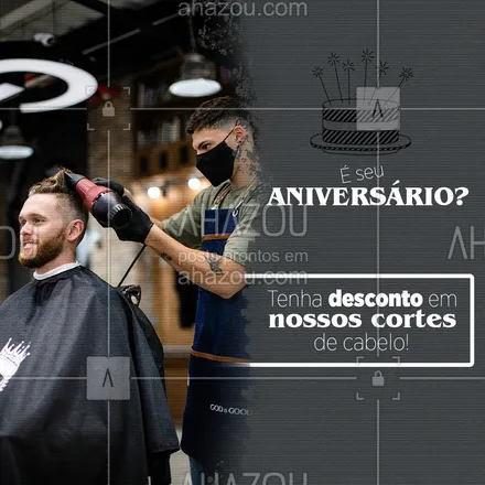 posts, legendas e frases de barbearia para whatsapp, instagram e facebook: Venha para cá! Temos desconto para aniversariantes, aproveite o seu dia e venha fazer aquele corte que você mais gosta com desconto. O seu cabelo está em boas mãos, vem com a gente! #AhazouBeauty #barba  #barbearia  #barbeiro  #barbeiromoderno  #barbeirosbrasil  #barberLife  #barberShop  #brasilbarbers  #cuidadoscomabarba  #barbershop  #barber 