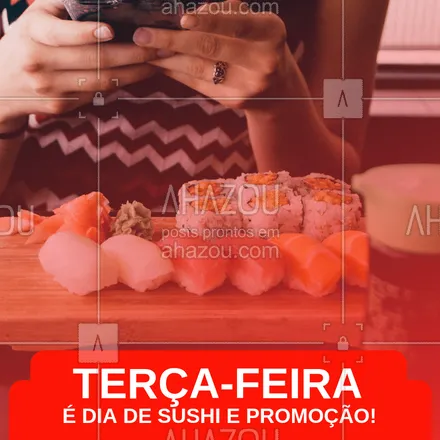 posts, legendas e frases de cozinha japonesa para whatsapp, instagram e facebook: Toda terça-feira tem promoção no rodízio. Aproveite e venha se deliciar! #sushi #sashimi #ahazou #comidajaponesa #euamo #gastronomia