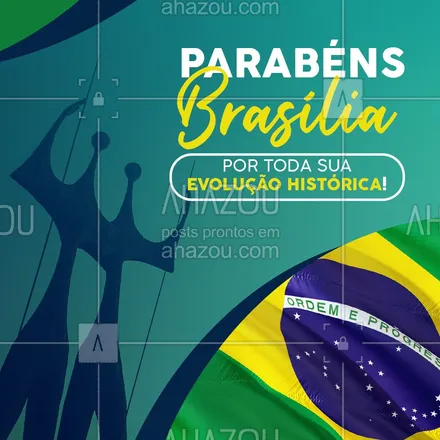 posts, legendas e frases de posts para todos para whatsapp, instagram e facebook: Brasília é nosso orgulho em evolução e história. Parabéns pelos seus 61 anos de muita história e sonhos realizados. ❤️ #ahazou  #frasesmotivacionais #motivacionais #quote #motivacional