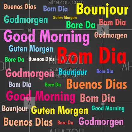 posts, legendas e frases de línguas estrangeiras para whatsapp, instagram e facebook: E aí, qual a próxima língua que você vai dar bom dia?
#BomDia #AhazouEdu #Frase