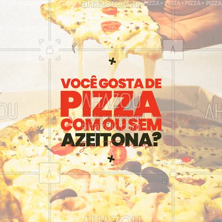 posts, legendas e frases de pizzaria para whatsapp, instagram e facebook: Existem muitas duvidas pelo universo uma dela é: Você gosta de comer pizza com ou sem azeitona? kkk conta para a gente nos comentários ?  #ahazoutaste  #pizzaria #pizza #pizzalife #pizzalovers #azeitona #enquete #comentarios 