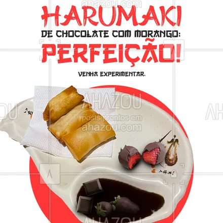 posts, legendas e frases de cozinha japonesa para whatsapp, instagram e facebook: ✨ Para finalizar sua refeição, nada melhor do que um harumaki doce, hein! Ainda não experimentou? Vem para cá. 😉 #ahazoutaste #comidajaponesa  #japa  #japanesefood  #sushidelivery  #sushilovers  #sushitime #harumaki #doce #sobremesa