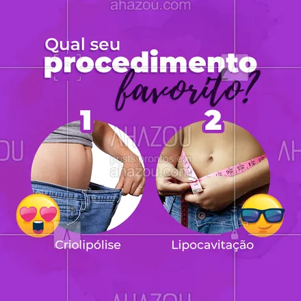 posts, legendas e frases de estética corporal para whatsapp, instagram e facebook: E aí meninas, qual procedimento vocês mais gostam? Comenta aí ✍
#criolipolise #ahazou #lipocavitacao
