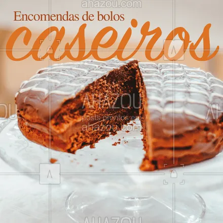 posts, legendas e frases de doces, salgados & festas, cafés para whatsapp, instagram e facebook: Diversos sabores para você se apaixonar! Faça já a sua encomenda XXXX-XXXX #boloscaseiros #doces #ahazou #encomendas #bolos