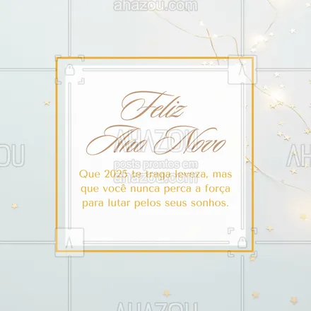 posts, legendas e frases de posts para todos para whatsapp, instagram e facebook: 🍃 Comece o ano com leveza na alma e determinação no coração. Cada dia é uma nova chance de construir algo incrível. Feliz 2025! 🕊️ 
#NovosCaminhos #FelizAnoNovo #ahazou #2025 #feliz2025 #novoano #frasesmotivacionais #motivacionais #motivacional #anonovo