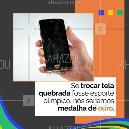 posts, legendas e frases de computadores, celulares & tablets para whatsapp, instagram e facebook: Quando o assunto é trocar tela quebrada, nós somos campeões 🥇.

Traga seu aparelho para nós e tenha certeza de um serviço ágil, limpo e de qualidade ✨.

#AhazouTec #AssistenciaTecnica #assistencia #eletrônicos #tecnologia #celular #olímpiadas2024