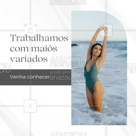 posts, legendas e frases de moda praia para whatsapp, instagram e facebook: Temos muitos modelos de maiô, venha conferir e garantir o seu. 🩱 #AhazouFashion #beach #fashion #moda #modapraia #summer #tendencia #verao 
