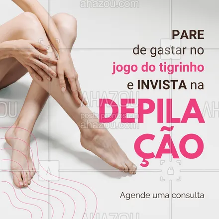 posts, legendas e frases de estética corporal para whatsapp, instagram e facebook: Não gaste tanto com jogos de azar! Só vai deixar o tigre cada vez mais rico! 🤣Corre marcar uma depilação com a gente! #AhazouBeauty #beleza  #estetica #depilação #tigrinho #meme