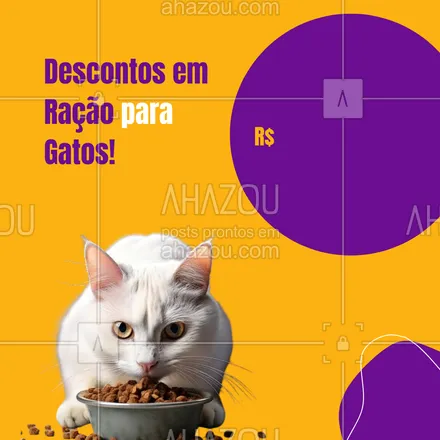 posts, legendas e frases de petshop para whatsapp, instagram e facebook: 🐈 Nada melhor do que ver seu gato feliz e bem alimentado. Aproveite nossos descontos em ração e garanta o melhor para ele! Válido por tempo limitado. #PromoçãoGato #RaçãoDeQualidade #PromoçãoDeRação #AhazouPet #petshop #ração #promoção #promoçãopetshop