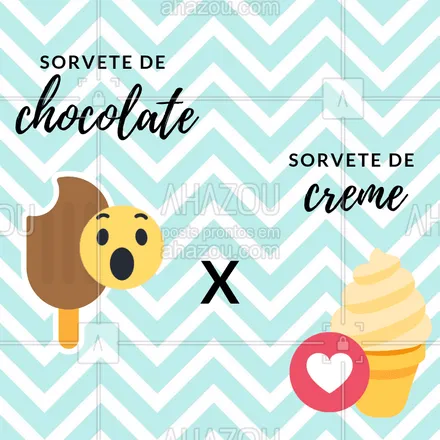posts, legendas e frases de gelados & açaiteria para whatsapp, instagram e facebook: Esse duelo é difícil ? E aí, qual o seu favorito? ? #sorveteria #ahazou #sorvete