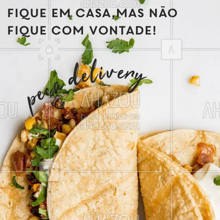 posts, legendas e frases de cozinha mexicana para whatsapp, instagram e facebook: Bateu aquela vontade de comer uma comida mexicana? Não fique na vontade, peça pela whats e entregamos para você!

#mexicano #ahazoutaste #delivery #quarentena