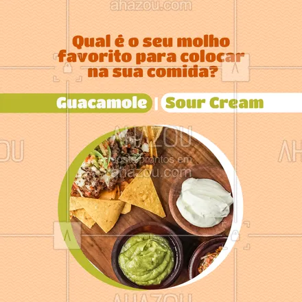 posts, legendas e frases de cozinha mexicana para whatsapp, instagram e facebook: Se você pudesse escolher só um pra comer a vida toda, qual deles seria e por que? Conta aqui pra gente! 🌮😋 #ahazoutaste #comidamexicana  #cozinhamexicana  #texmex  #nachos  #vivamexico #enquete