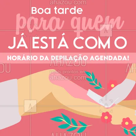 posts, legendas e frases de depilação para whatsapp, instagram e facebook: E se você ainda não agendou o seu, aproveite que ainda dá tempo 😉
Entre em contato (xx) xxxx-xxxx ☎️
#depilação #boatarde #agendamento #beauty #AhazouBeauty #beleza #bemestar