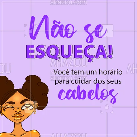 posts, legendas e frases de cabelo para whatsapp, instagram e facebook: Com a correria do dia a dia é comum esquecer o horário do salão, mas nos te ajudamos ? esse lembrete serve para que você não se esqueça ? #AhazouBeauty  #cabeloperfeito #hair #hairstylist #hidratacao #cabeleireiro #salaodebeleza #cabelo #horário #marcar #agendamento #agendar #cuidar #horáriomarcado #atendimento 