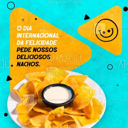 posts, legendas e frases de cozinha mexicana para whatsapp, instagram e facebook: Nachos é vida! Felicidade mesmo é comer nossa mega porção de nachos.
Quem concorta levanta a mão.
Esperamos você neste Dia da Felicidade.
#ahazoutaste  #cozinhamexicana  #comidamexicana  #texmex  #vivamexico  #nachos 🖐️