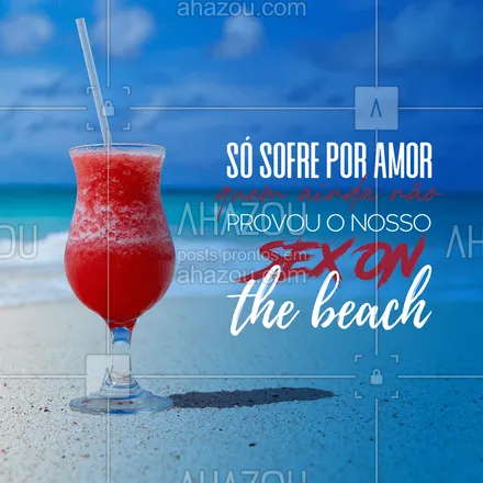 posts, legendas e frases de bares para whatsapp, instagram e facebook: Não tem dor na vida que um bom sex on the beach não possa curar! 🥰🍹
#drinks #ahazoutaste #bar  #cocktails  #lounge  #mixology  #pub 