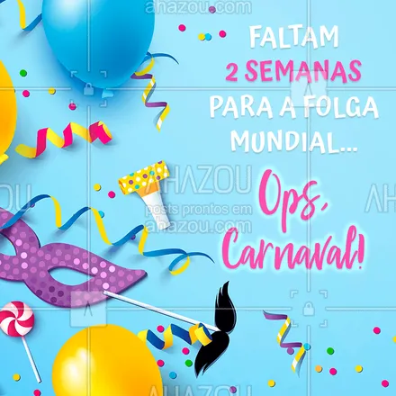posts, legendas e frases de posts para todos para whatsapp, instagram e facebook: Quem tá ansioso pro Carnaval? ?? #carnaval #ahazou 