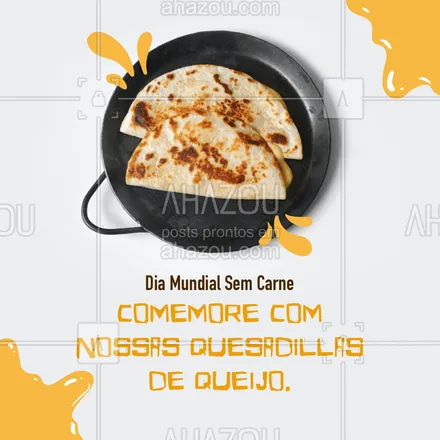 posts, legendas e frases de cozinha mexicana para whatsapp, instagram e facebook: Aqui tem quesadilla de queijo para você comemorar o dia de hoje.
Venha e faça seu pedido.
#ahazoutaste   #texmex  #vivamexico  #cozinhamexicana  #comidamexicana 