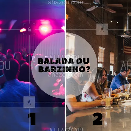 posts, legendas e frases de posts para todos para whatsapp, instagram e facebook: Você curte qual? #enquete #ahazou #balada #barzinho