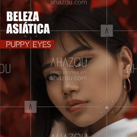 posts, legendas e frases de maquiagem para whatsapp, instagram e facebook: O Puppy eyes é o delineado clássico na beleza asiática onde a ponta se inclina para baixo. Ele é muito usado pelas asiáticas, pois deixa os olhos maiores e traz um ar romântico. #maquiagem #puppyeyes #ahazou #dicas #asiáticas